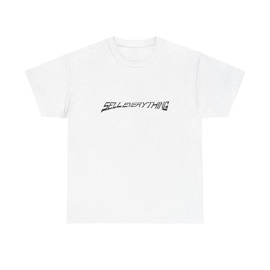 SELL EVERYTHING Tee